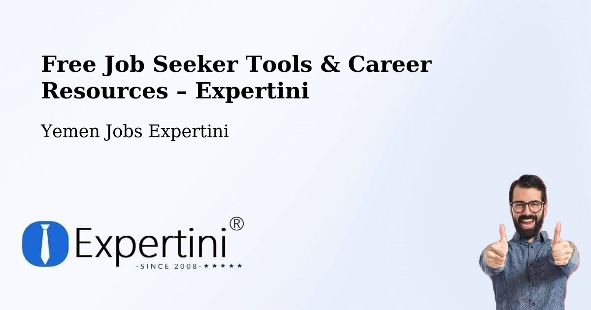 Free Job Seeker Tools & Career Resources – Radā‘ - Radā‘, Yemen Jobs Expertini